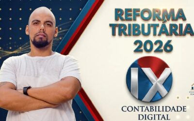 Reforma Tributária 2026 e o Simples Nacional